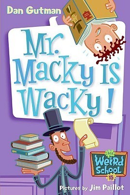 Mr. Macky Is Wacky! book cover