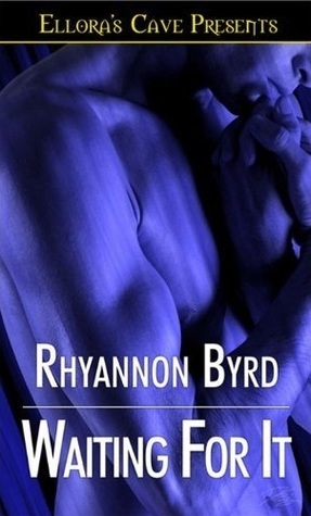 Waiting For It book cover