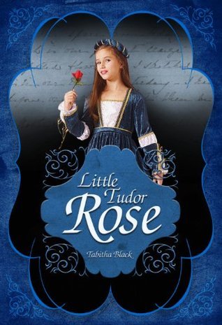 Little Tudor Rose book cover