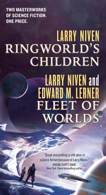 Ringworld's Children and Fleet of Worlds book cover