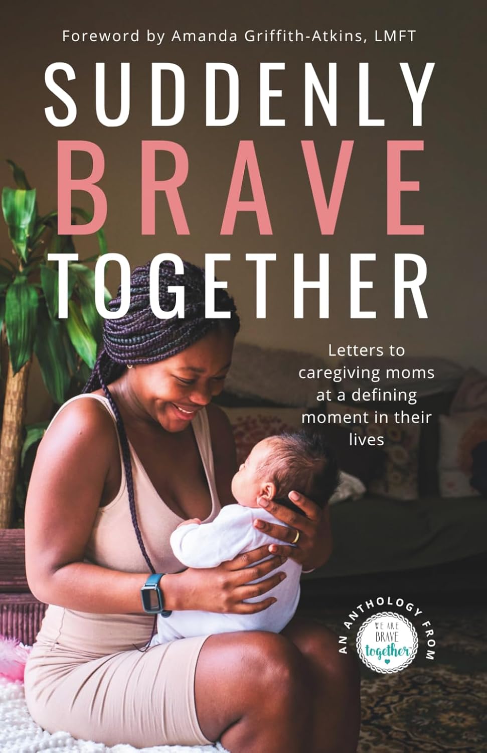 Suddenly Brave Together book cover