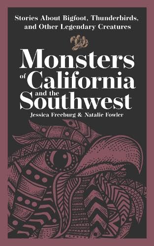 Monsters of California & the Southwest book cover