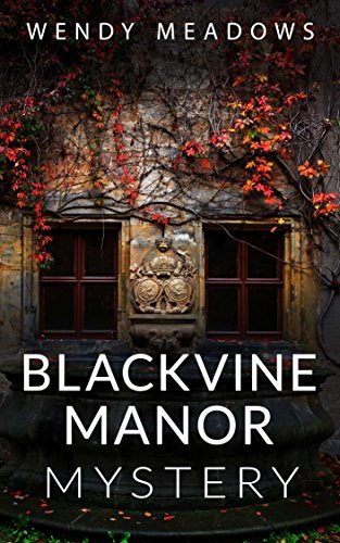 Blackvine Manor book cover
