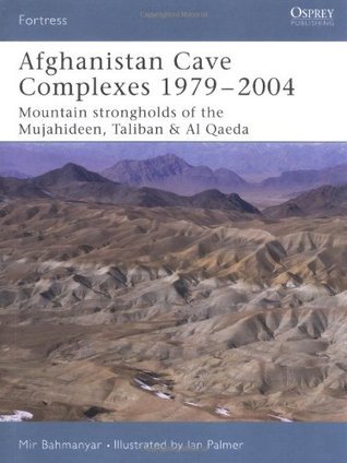 Afghanistan Cave Complexes 1979-2004 book cover