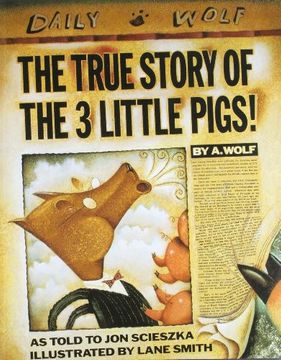 The True Story of the 3 Little Pigs book cover