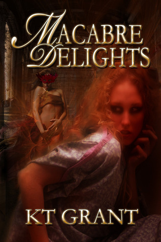Macabre Delights book cover