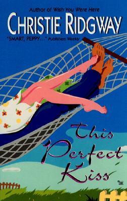 This Perfect Kiss book cover