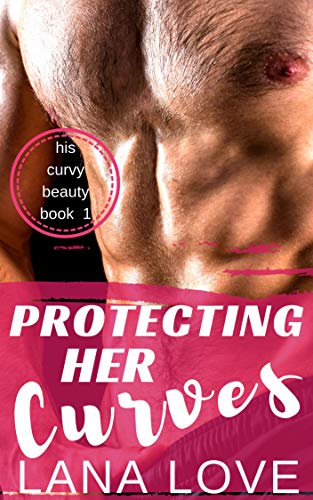 Protecting Her Curves book cover