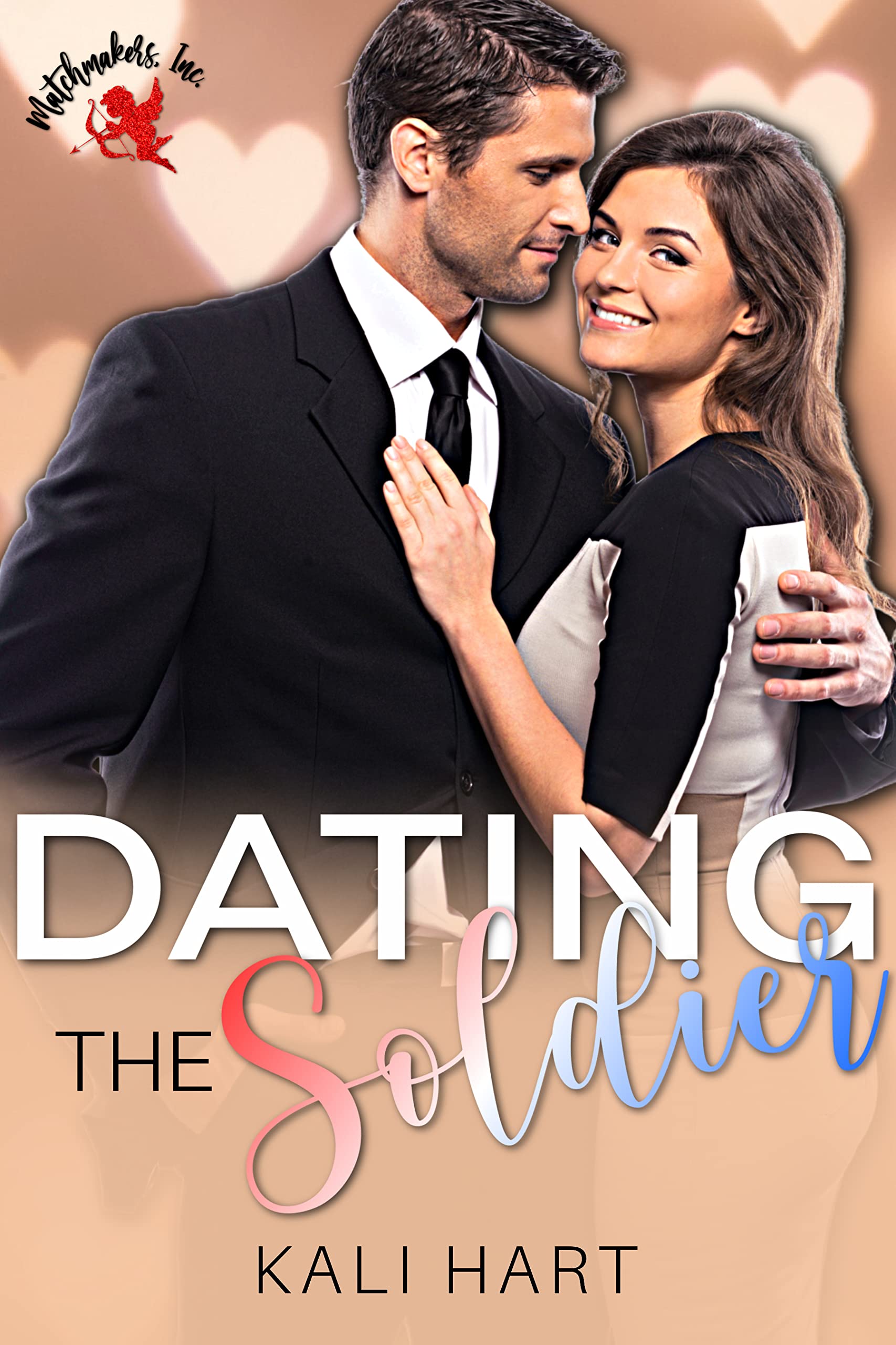 Dating the Soldier book cover