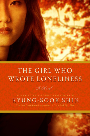 The Girl Who Wrote Loneliness book cover