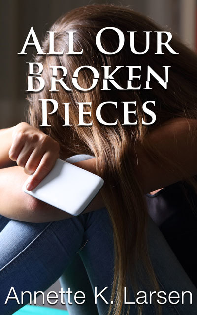 All Our Broken Pieces book cover