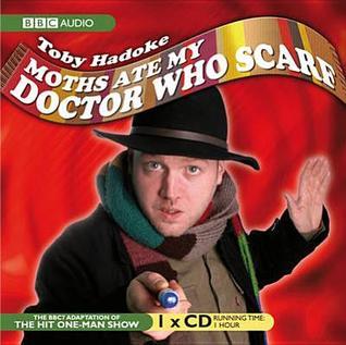 Moths Ate My Doctor Who Scarf book cover