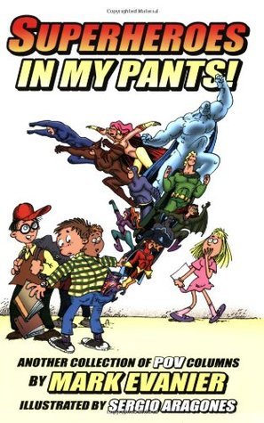 Superheroes In My Pants! book cover
