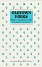 Oldtown Folks book cover