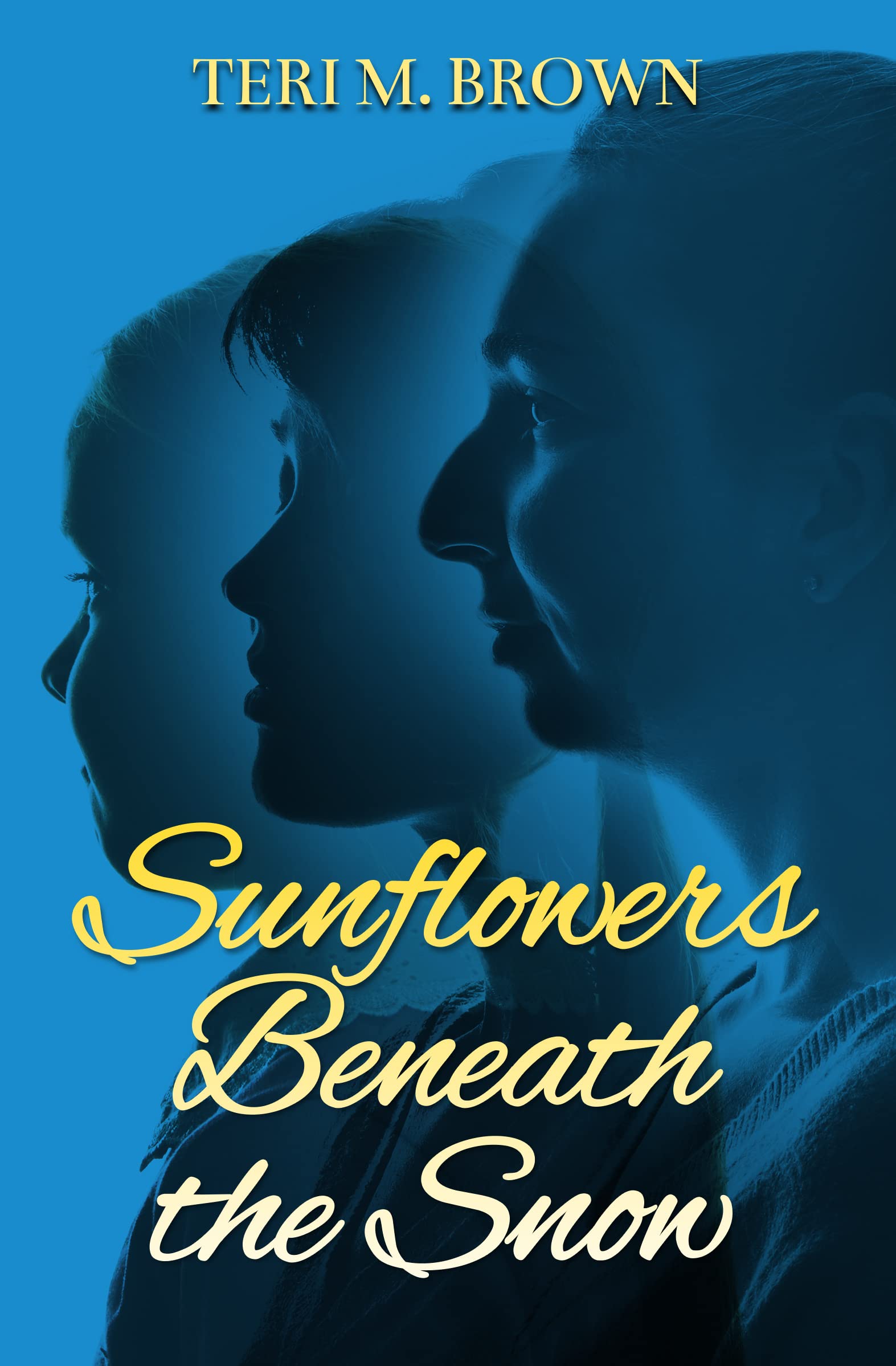 Sunflowers Beneath the Snow book cover