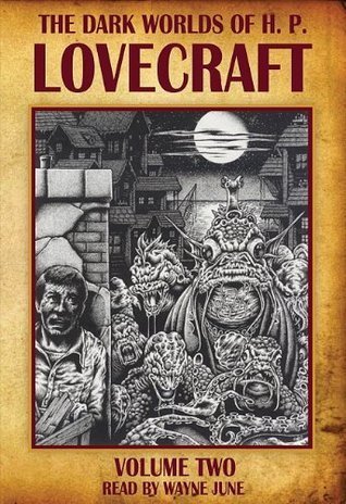 The Dark Worlds of H.P. Lovecraft book cover 2