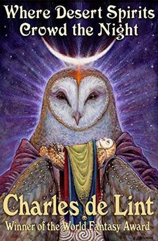 Where Desert Spirits Crowd the Night book cover