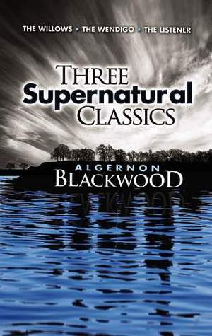 Three Supernatural Classics book cover