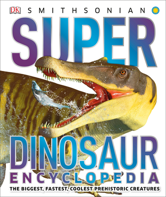 Super Dinosaur Encyclopedia book cover