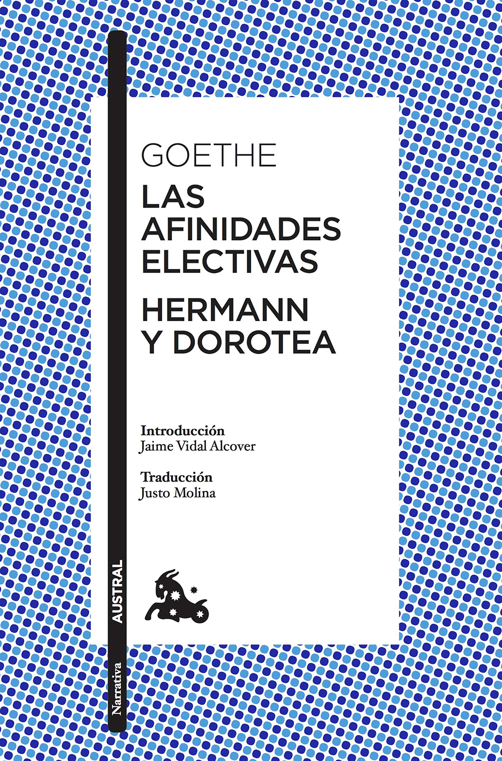 Las afinidades electivas / Hermann y Dorotea book cover