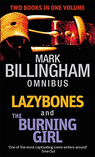 Lazybones and The Burning Girl by Mark Billingham book cover