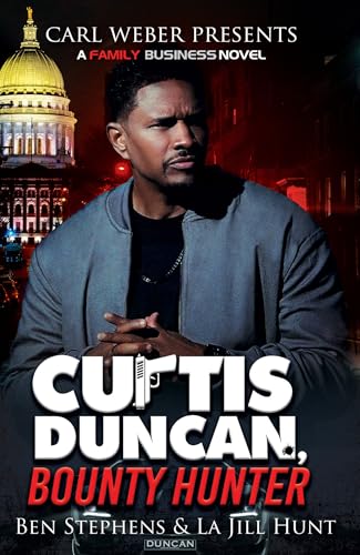 Curtis Duncan, Bounty Hunter book cover