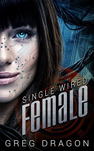 Single Wired Female book cover