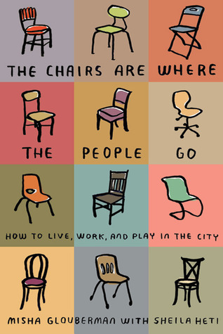The Chairs Are Where the People Go book cover