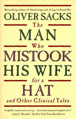 The Man Who Mistook His Wife for a Hat and Other Clinical Tales book cover