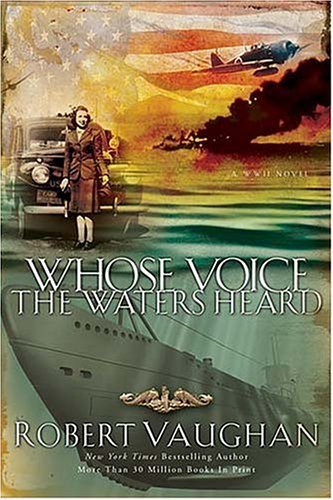 Whose Voice the Waters Heard book cover
