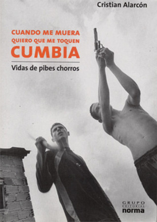 Cuando me muera quiero que me toquen cumbia book cover