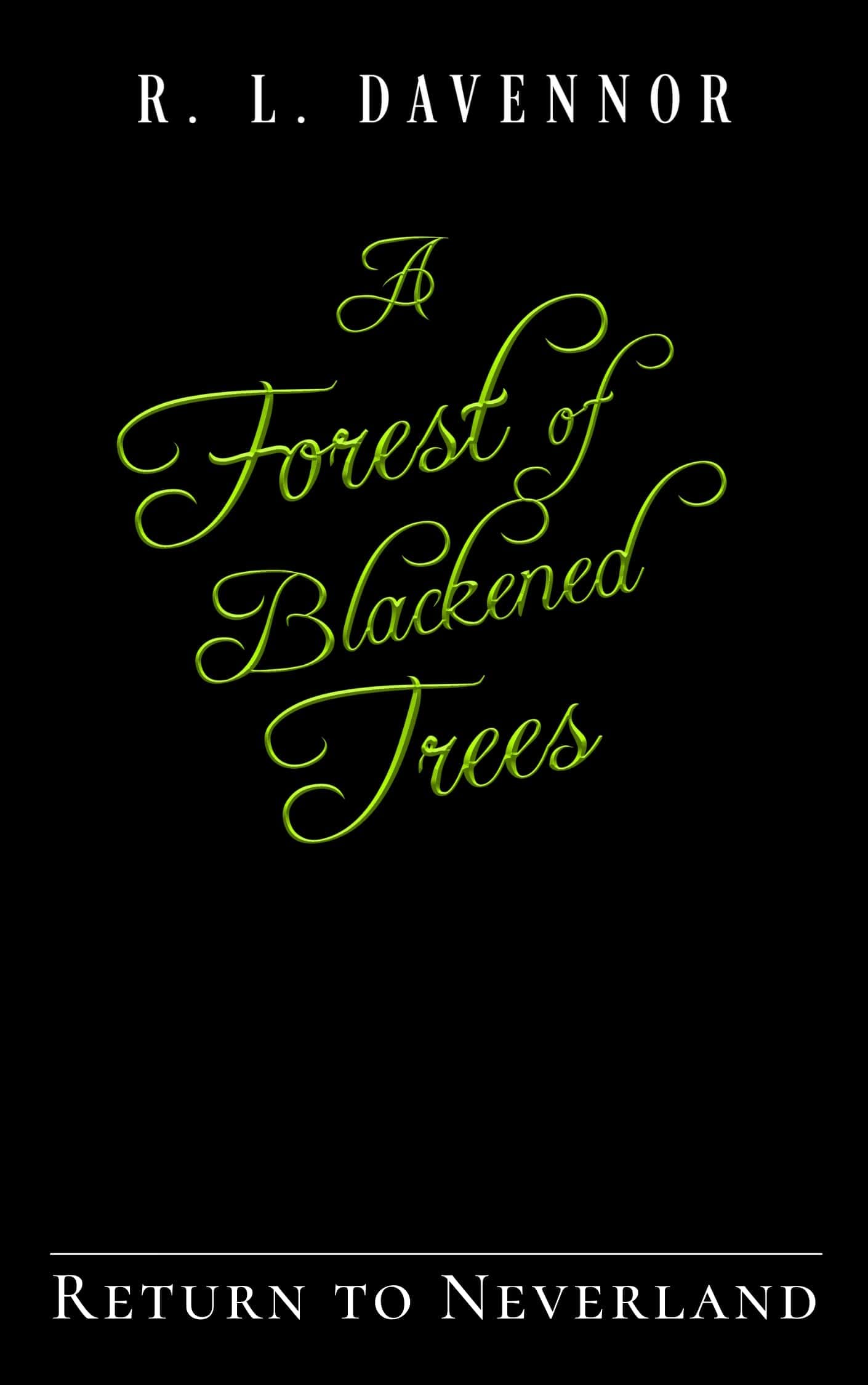 A Forest of Blackened Trees book cover