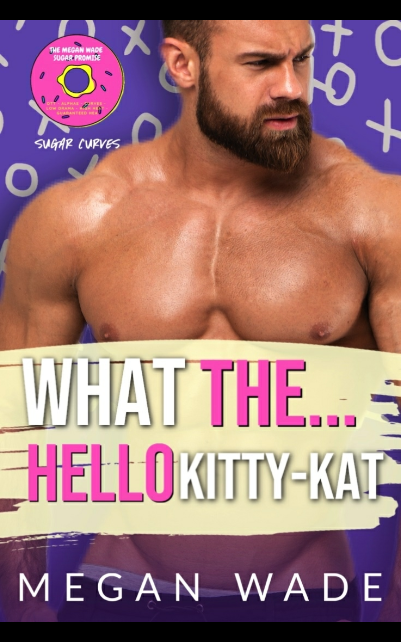What the… Hello, Kitty-Kat! book cover