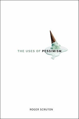 The Uses of Pessimism book cover