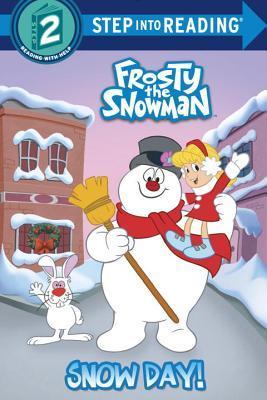 Snow Day! (Frosty the Snowman) book cover
