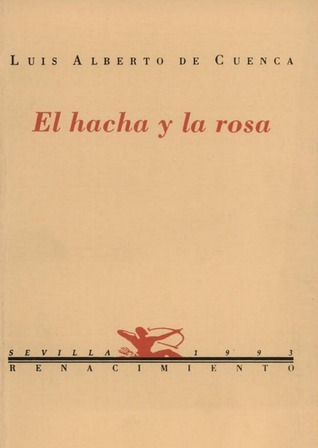 El hacha y la rosa book cover