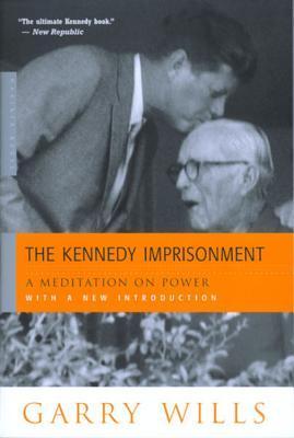 The Kennedy Imprisonment book cover