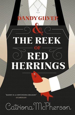 Dandy Gilver and The Reek of Red Herrings book cover