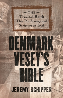 Denmark Vesey's Bible book cover