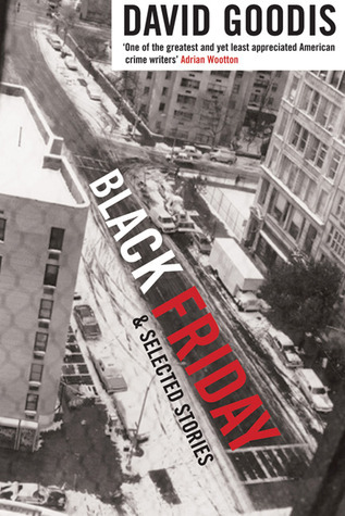 Black Friday and Selected Stories book cover
