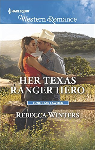 Her Texas Ranger Hero book cover