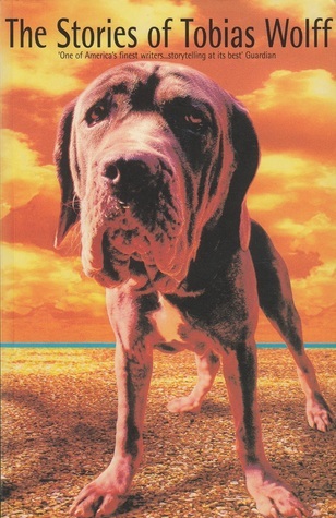 The Stories Of Tobias Wolff book cover
