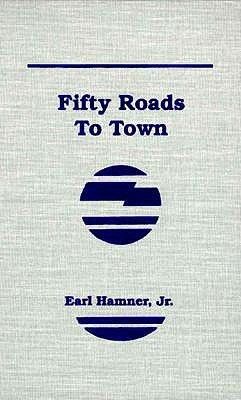Fifty Roads to Town book cover