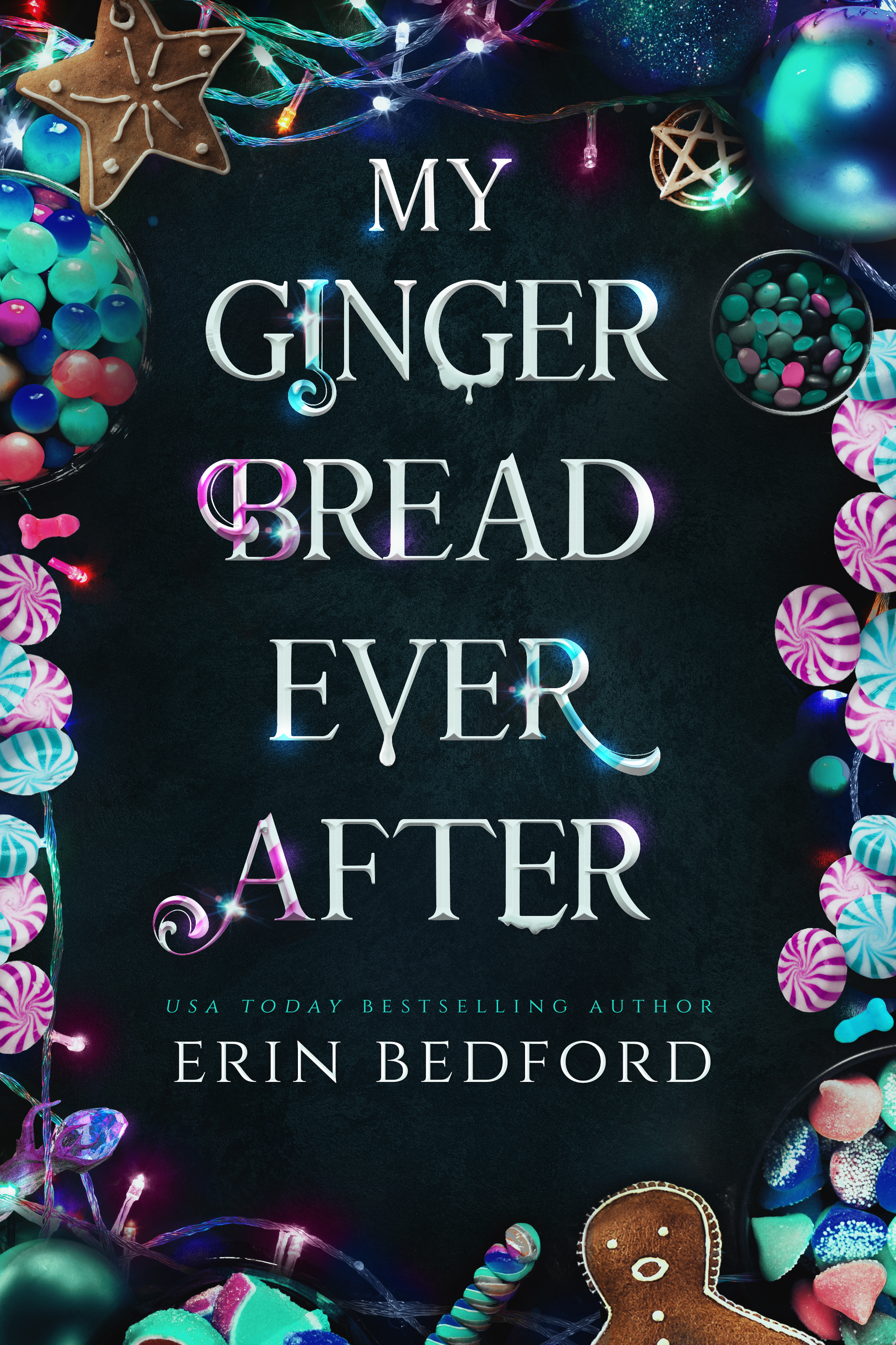 My Gingerbread Ever After book cover