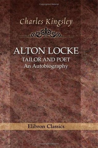 Alton Locke, Tailor and Poet book cover