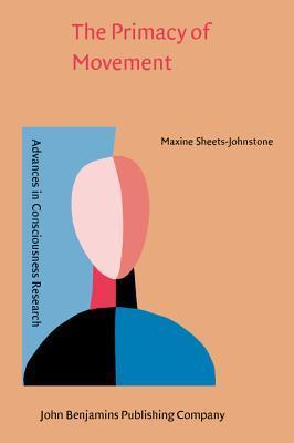 The Primacy of Movement book cover