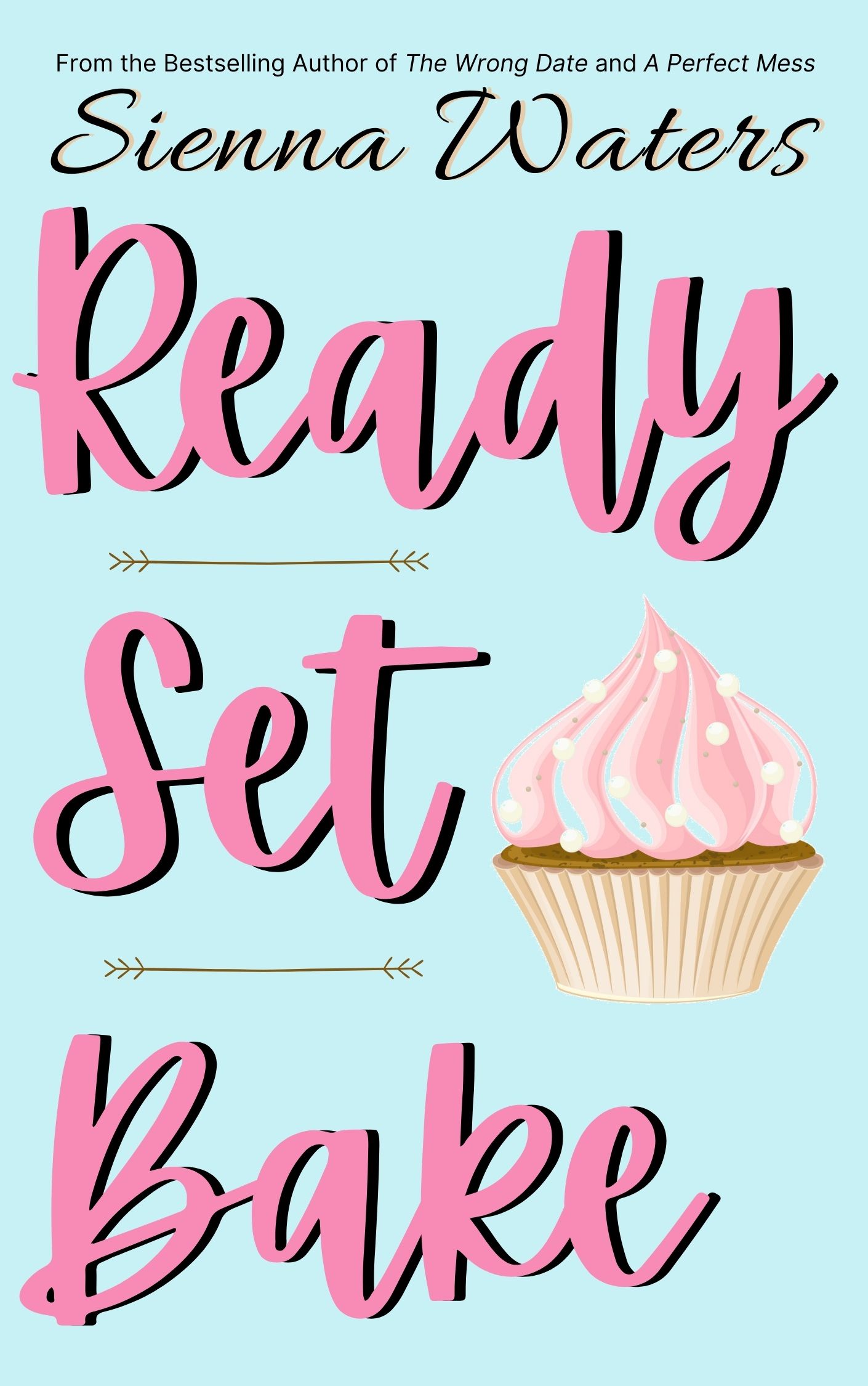 Ready, Set, Bake book cover