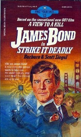 James Bond in Strike It Deadly book cover