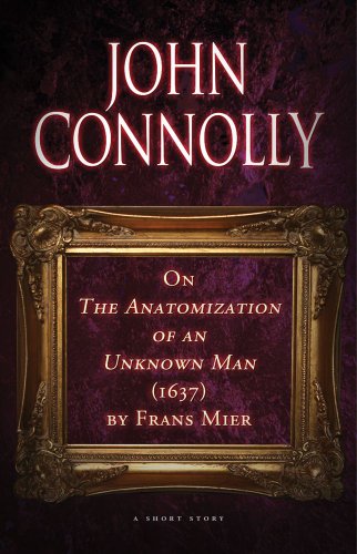 On The Anatomization of an Unknown Man (1637) by Frans Mier book cover
