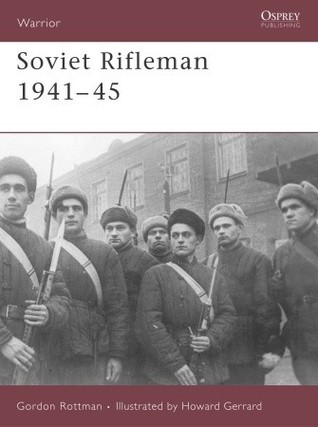Soviet Rifleman 1941-45 book cover